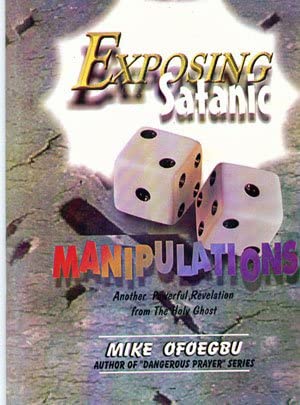 Exposing Satanic Manipulations