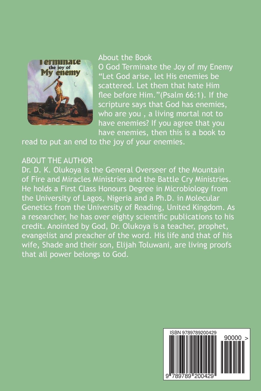 O God Terminate the Joy of My Enemy