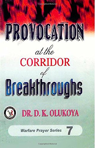 Provocation at the Corridor of Breakthrough
