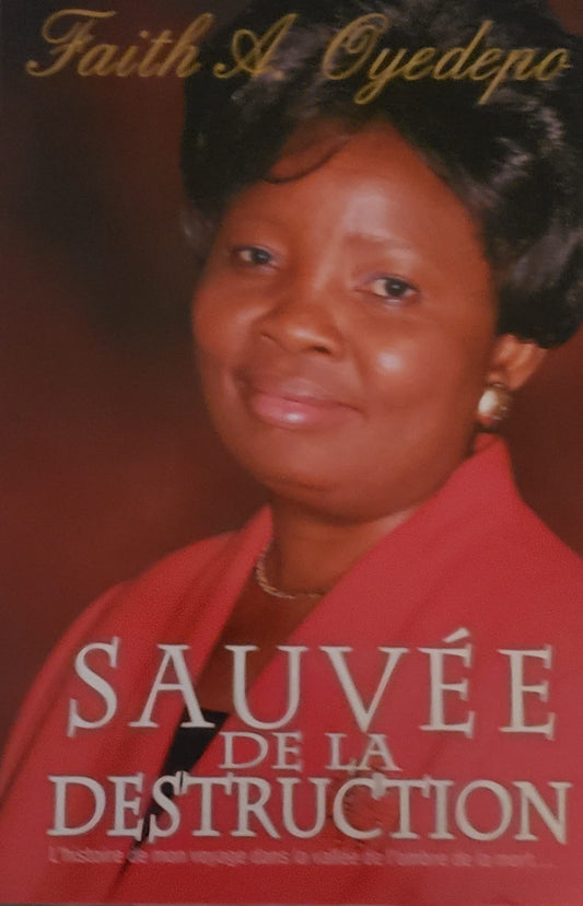 Sauvee De La Destruction