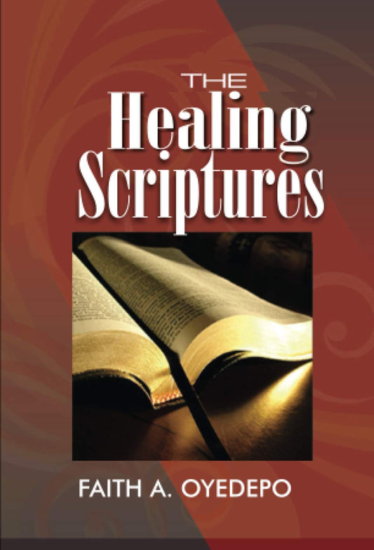 The Healing Scriptures