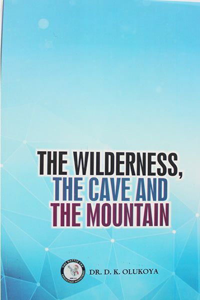 The Wilderness, the Cave, and the Mountain