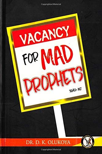 Vacancy For Mad Prophets