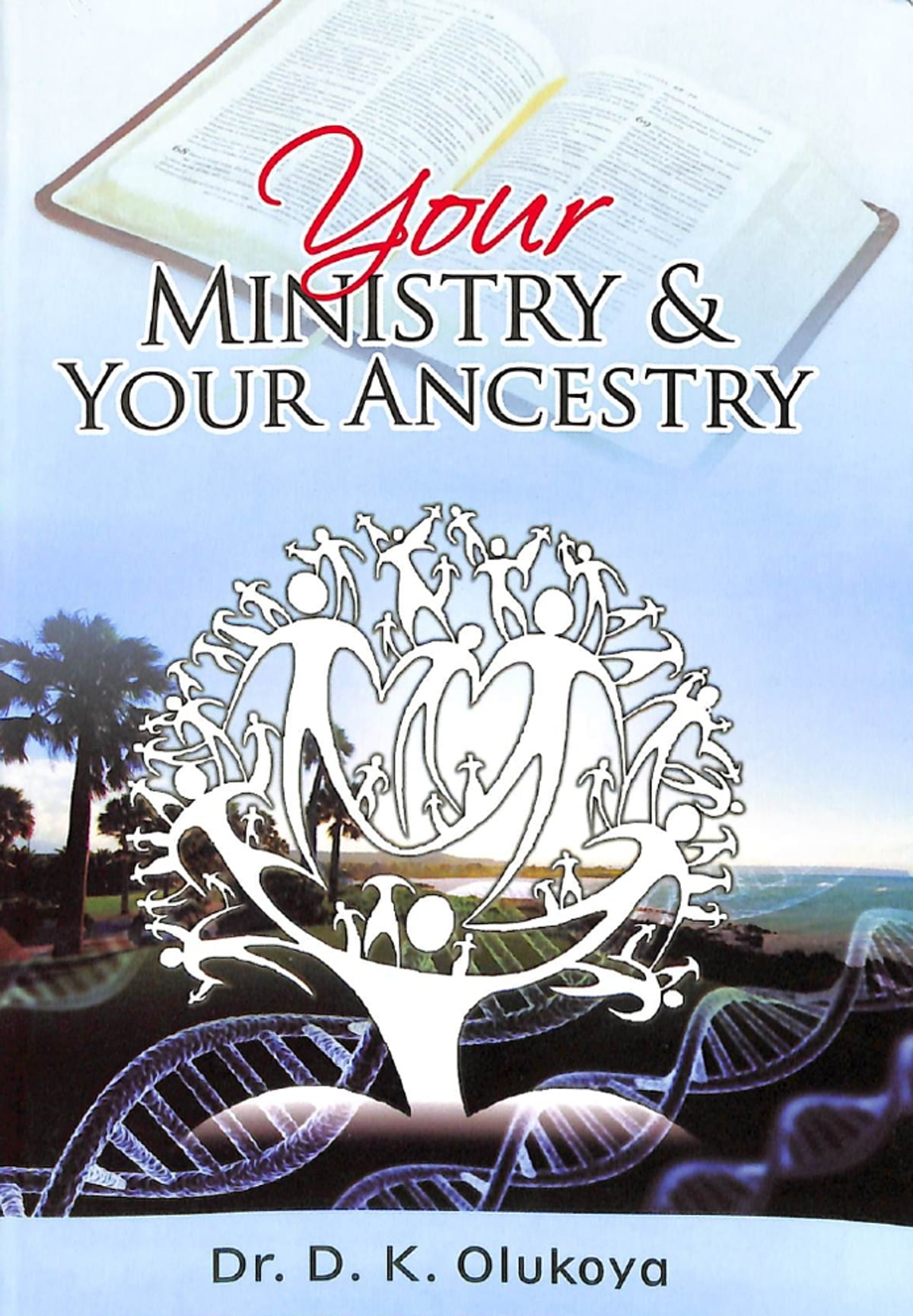 Your Ministry & Your Ancestry