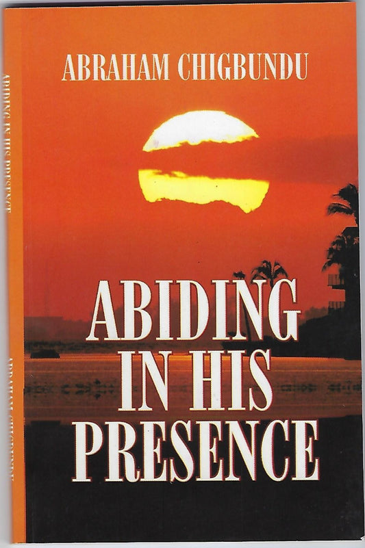 Abiding in His Presence