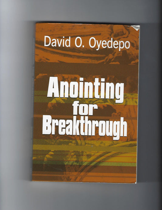 Anointing For Breakthrough