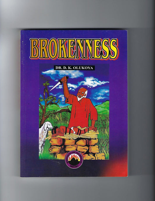 Brokenness