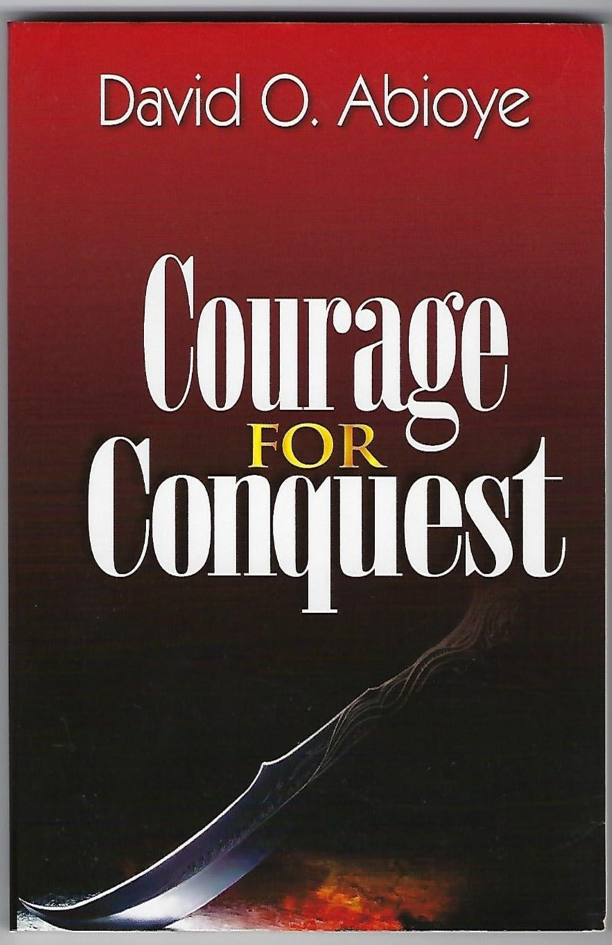 Courage for Conquest