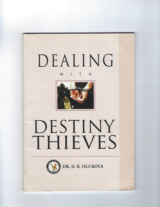 Dealing with Destiny Thieves