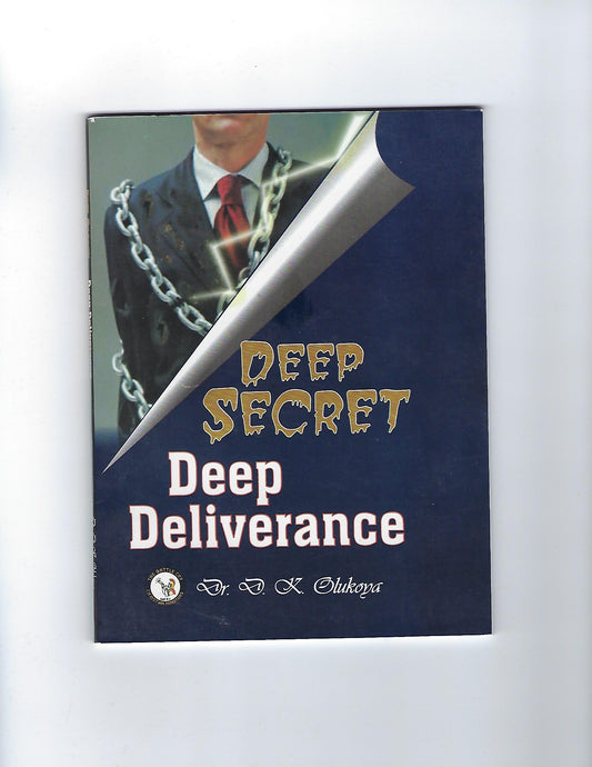 Deep Secret, Deep Deliverance