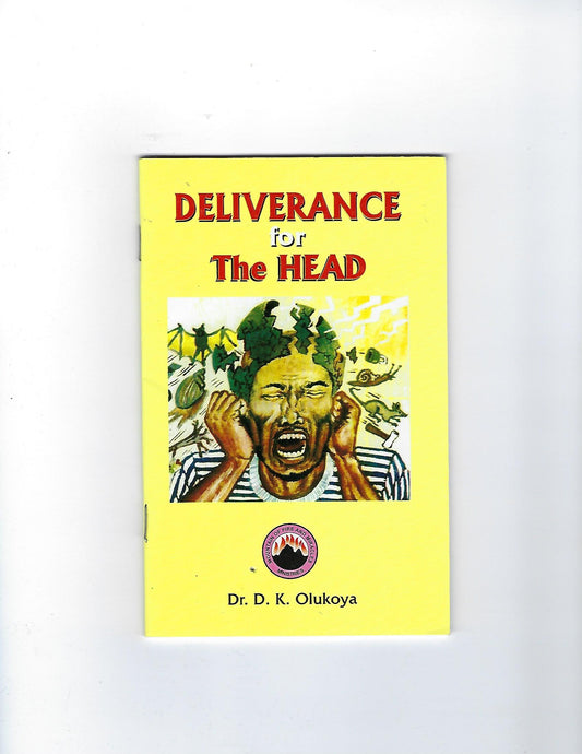 Deliverance for the Head