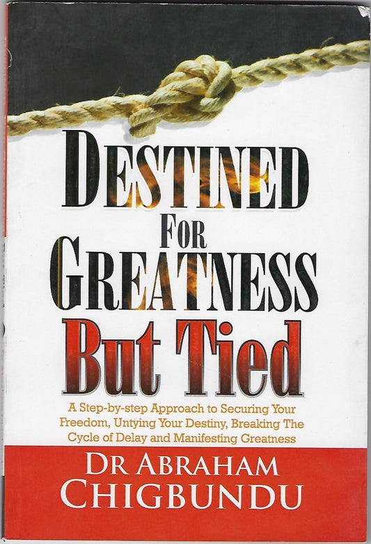 Destined for Greatness But Tied