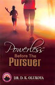 Powerless Before The Pursuer