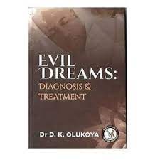 Evil Dreams: Diagnosis & Treatment