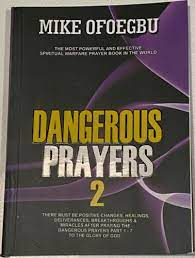 Dangerous Prayer (Part 2)