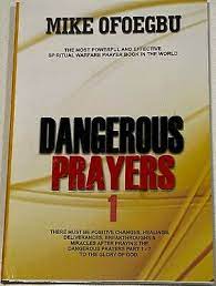 Dangerous Prayer (Part 1)