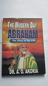 The Modern Day Abraham- The Story Of My Life