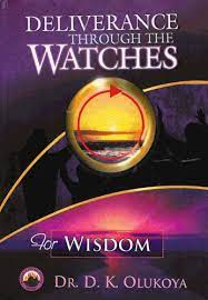 Deliverance Through the Watches: Wisdom