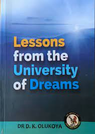 Lessons From The University Of Dreams