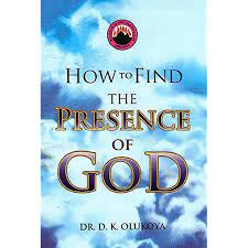 How To Fine The Presence Of God