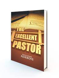 The Excellent Pastor