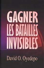 Winning Invisible Battles (French)