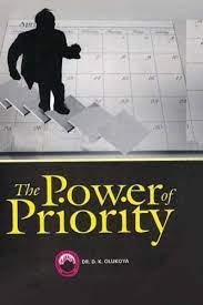 The Power Of Priority