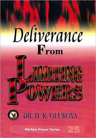 Deliverance From Limiting Powers