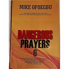 Dangerous Prayer (Part 6)