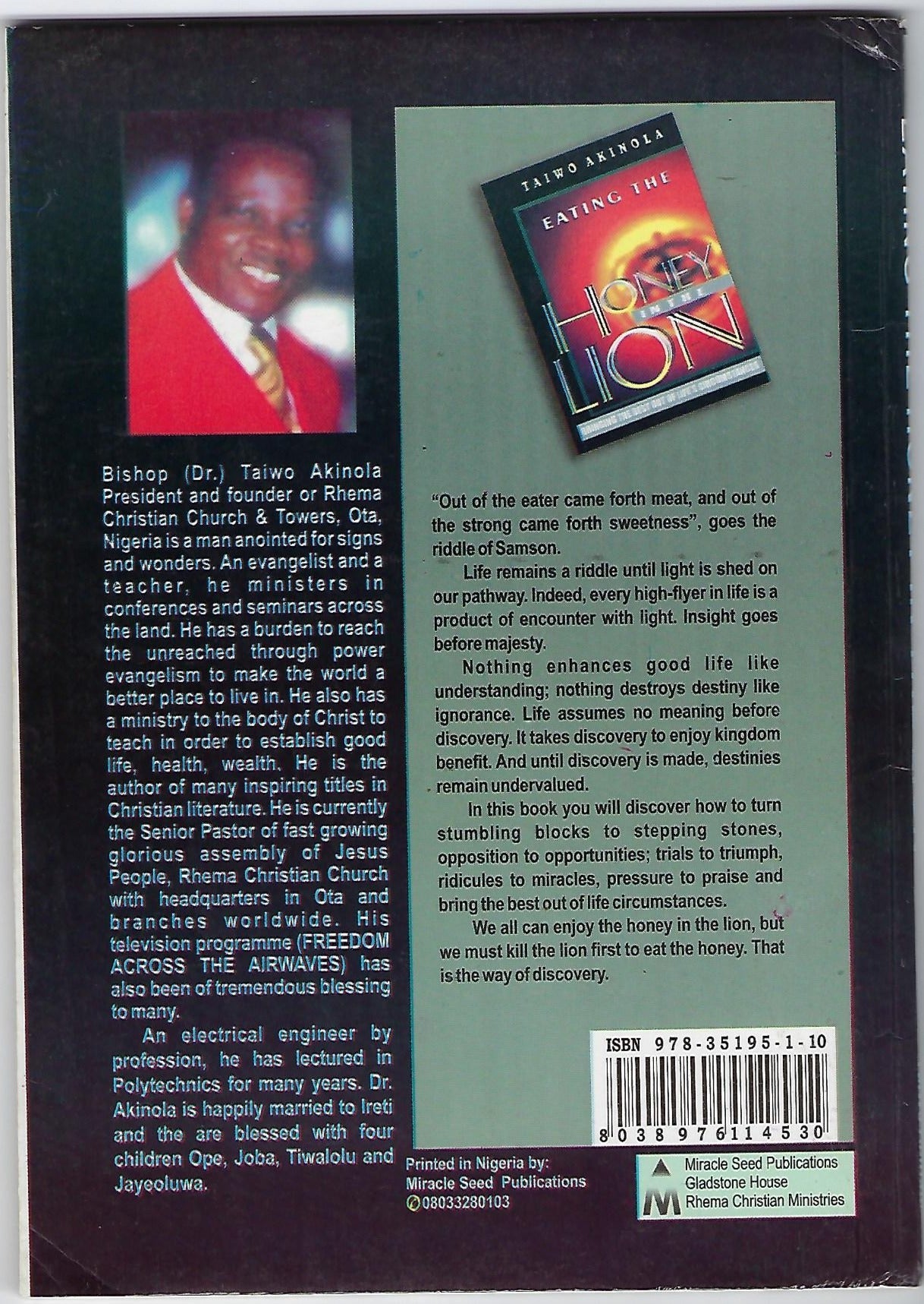 Eating the Honey in the Lion