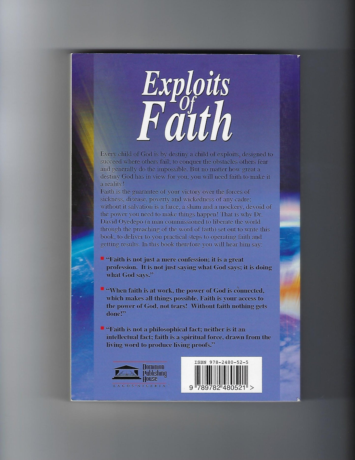 Exploits of Faith