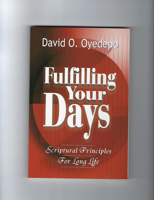 Fulfilling your Days