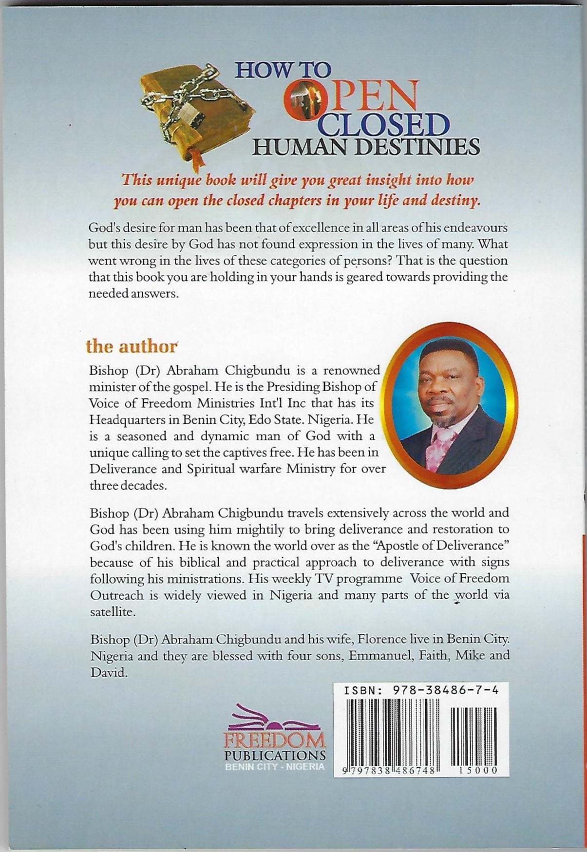 How to Open Closed Human Destinies