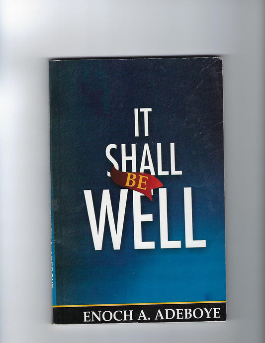 It Shall Be Well