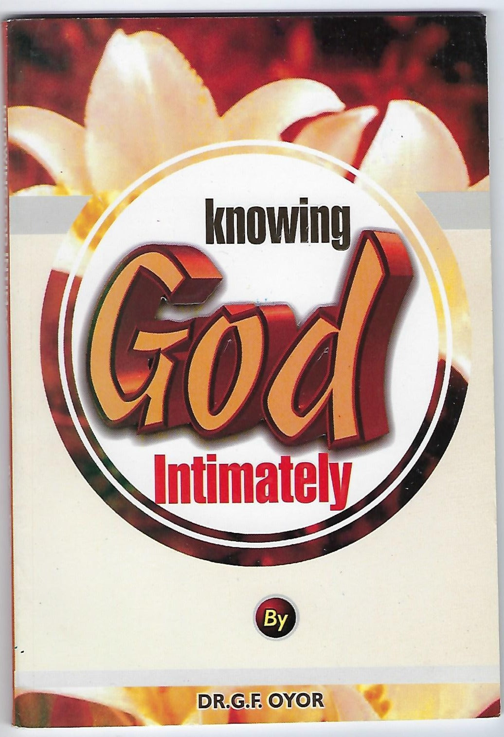 Knowing God Intimately