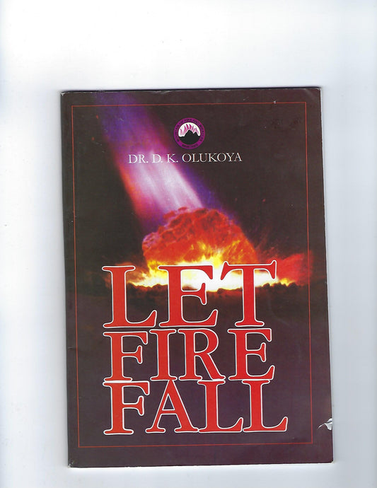 Let Fire Fall