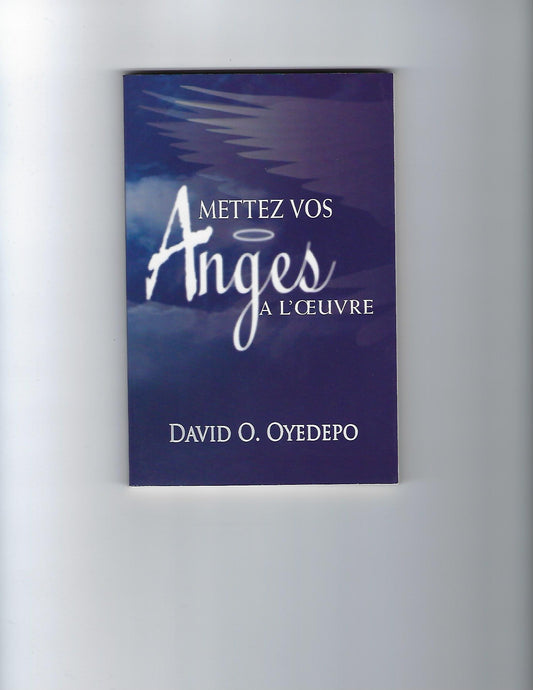 Mettez Vos Anges A L'oeure
