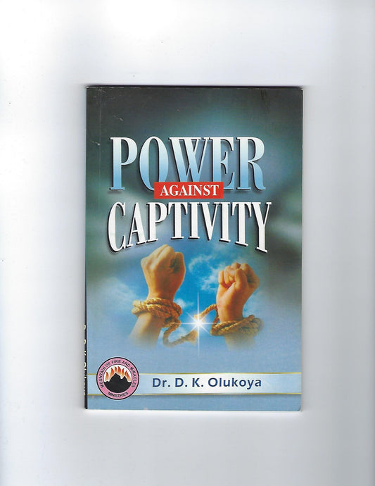 Power Against Captivity