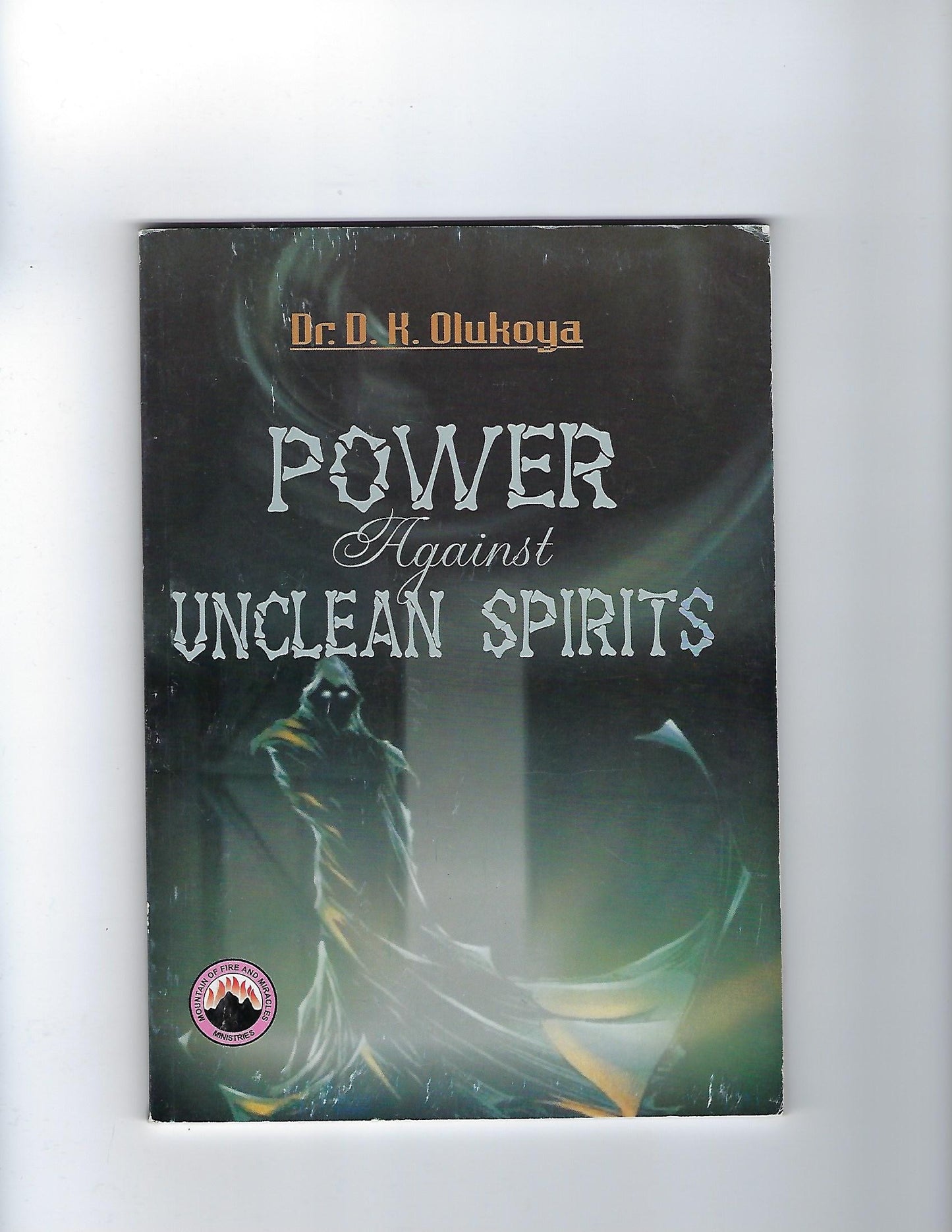 Power Against Unclean Spirits