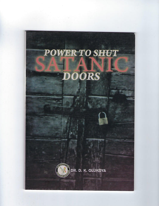 Power to Shut Satanic Doors