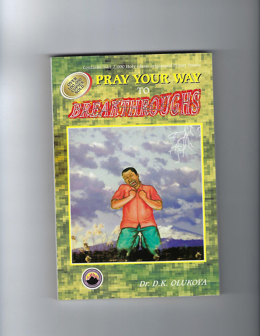 Pray Your Way to Breakthrough