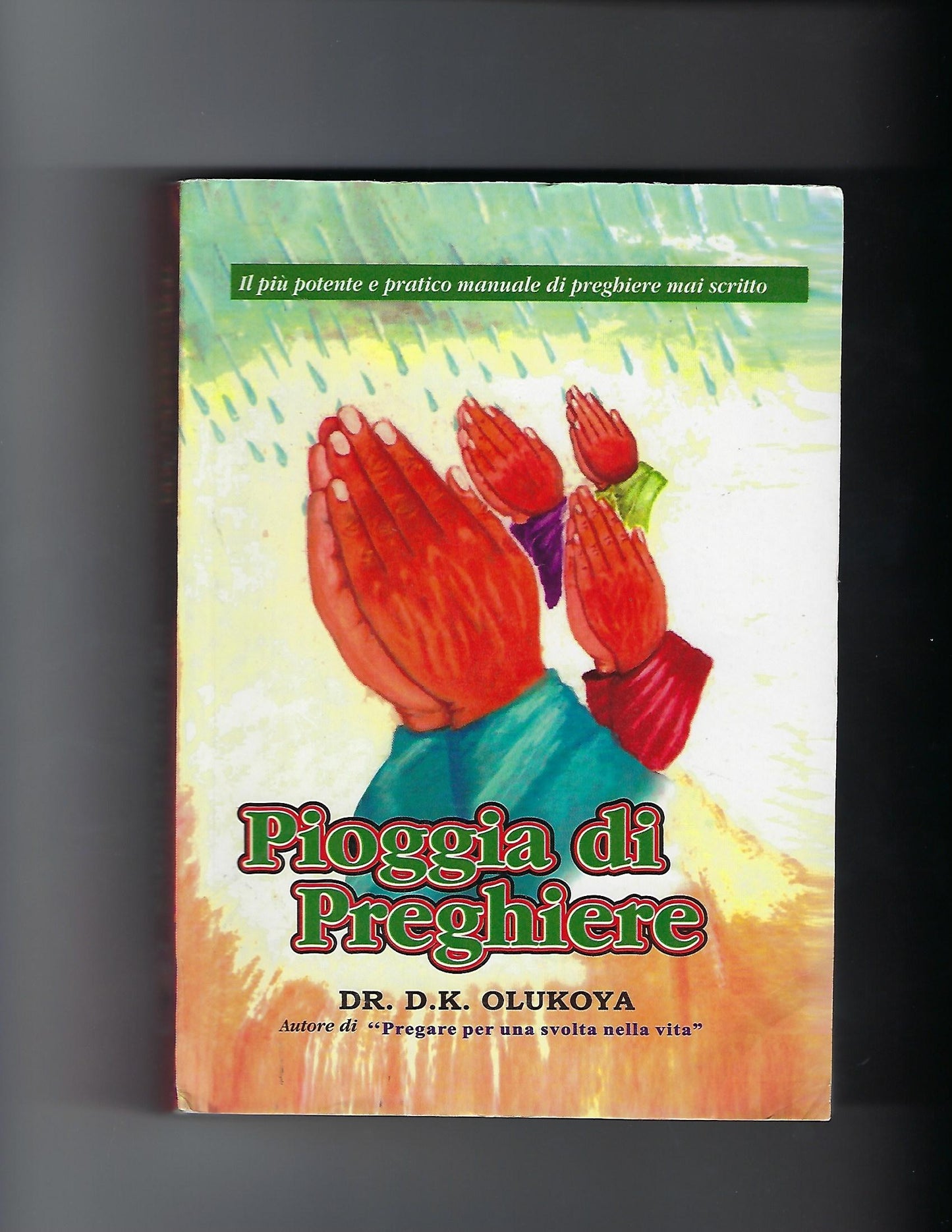 Prayer Rain (Italian Edition)