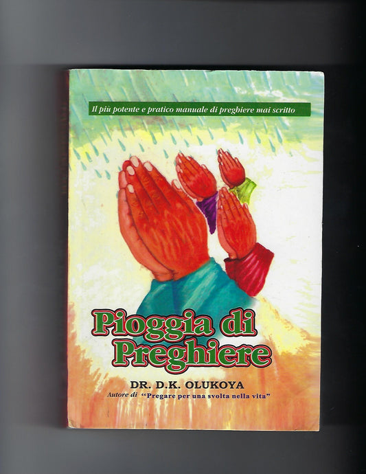 Prayer Rain (Italian Edition)