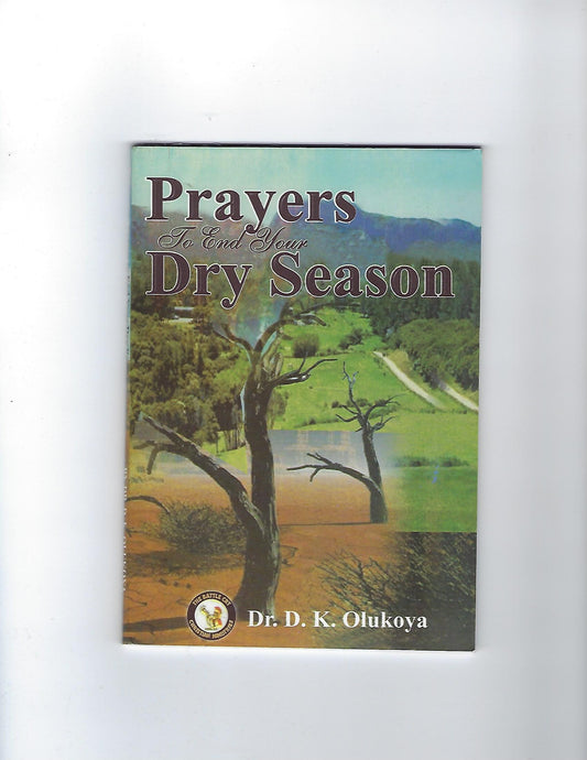 Prayers To End Your Dry Season