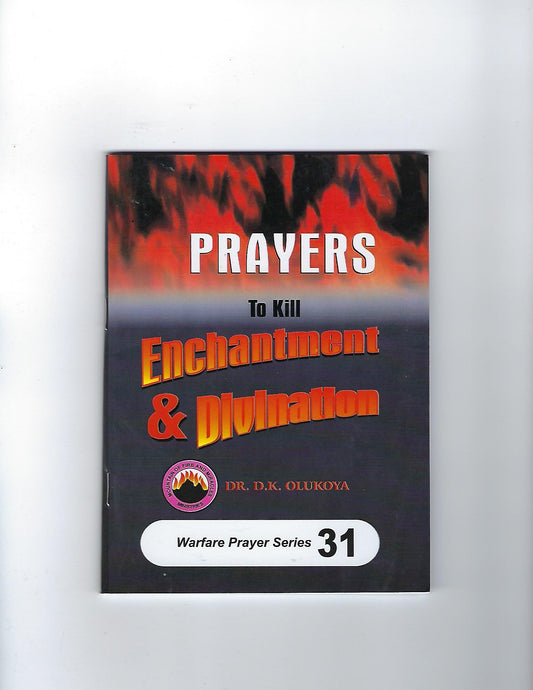 Prayers to Kill Enchantments and Divination