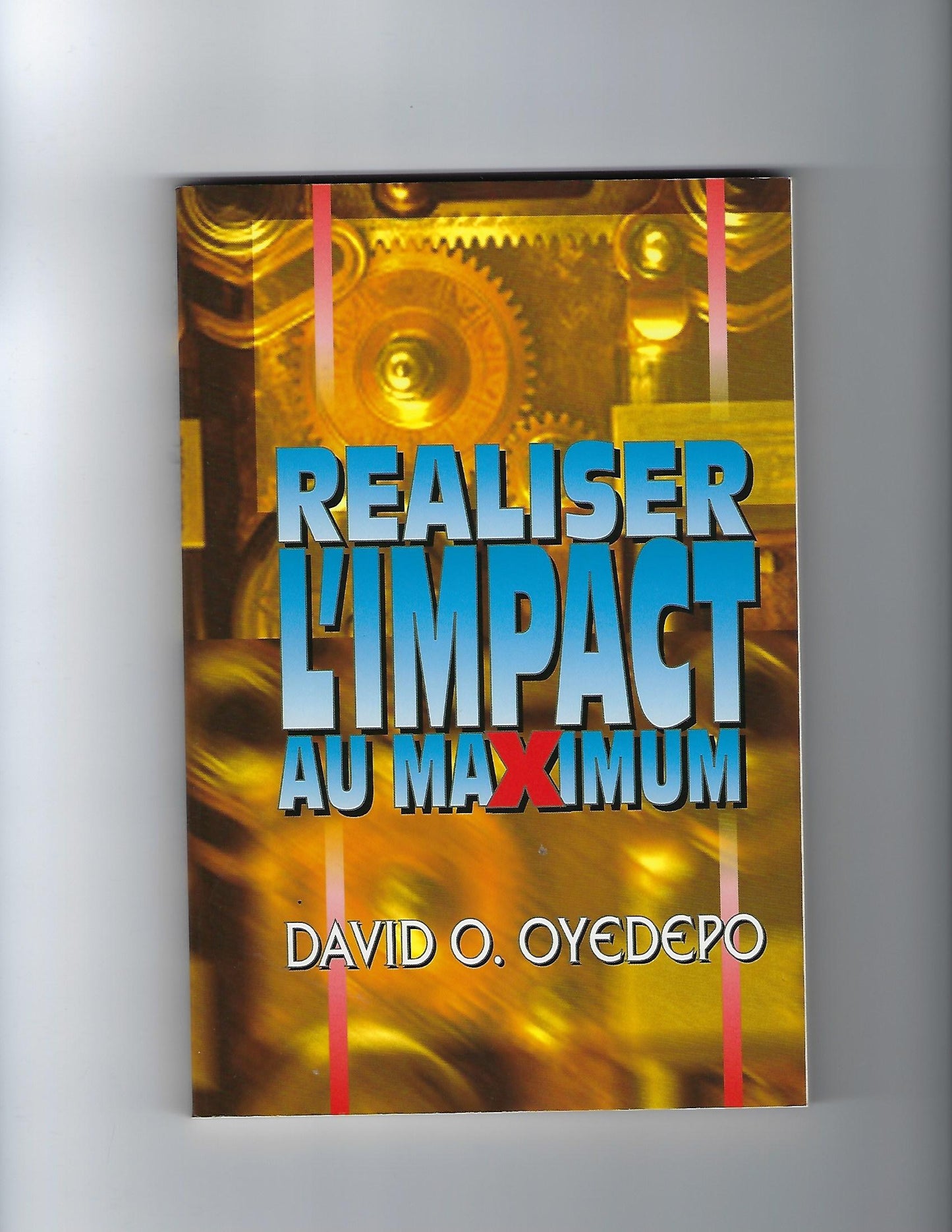 Realiser L'impact au Maximum