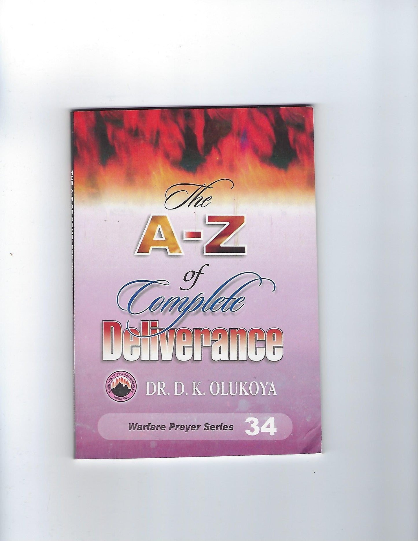 The A-Z of Complete Deliverance