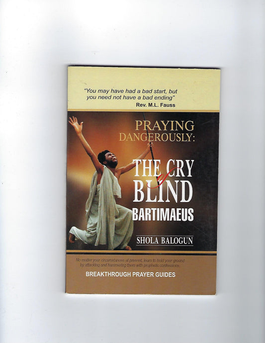 The Cry of Blind Bartimaeus