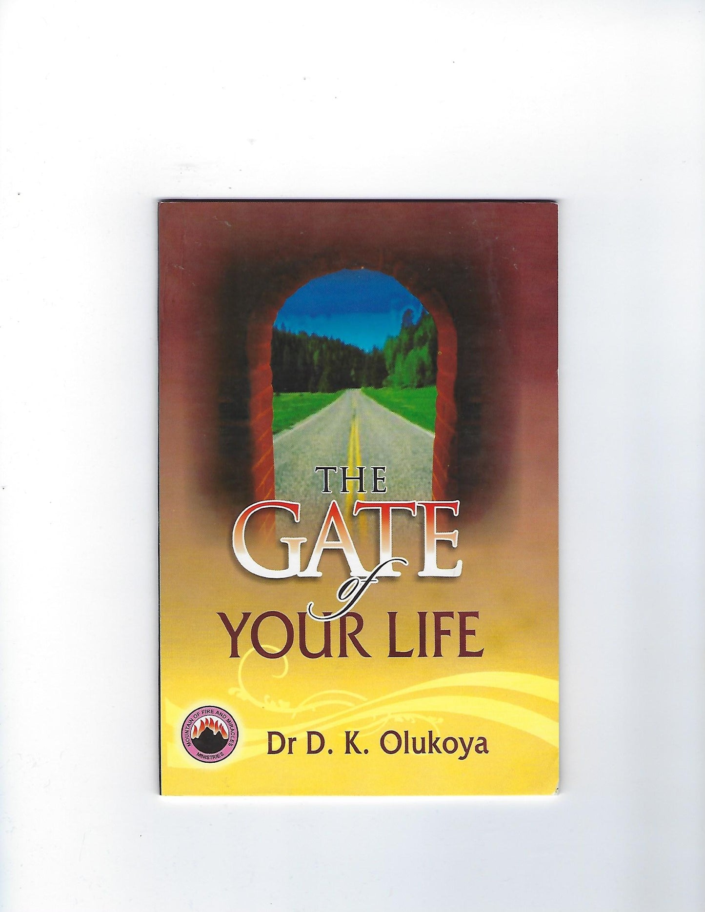 The Gate of Your Life