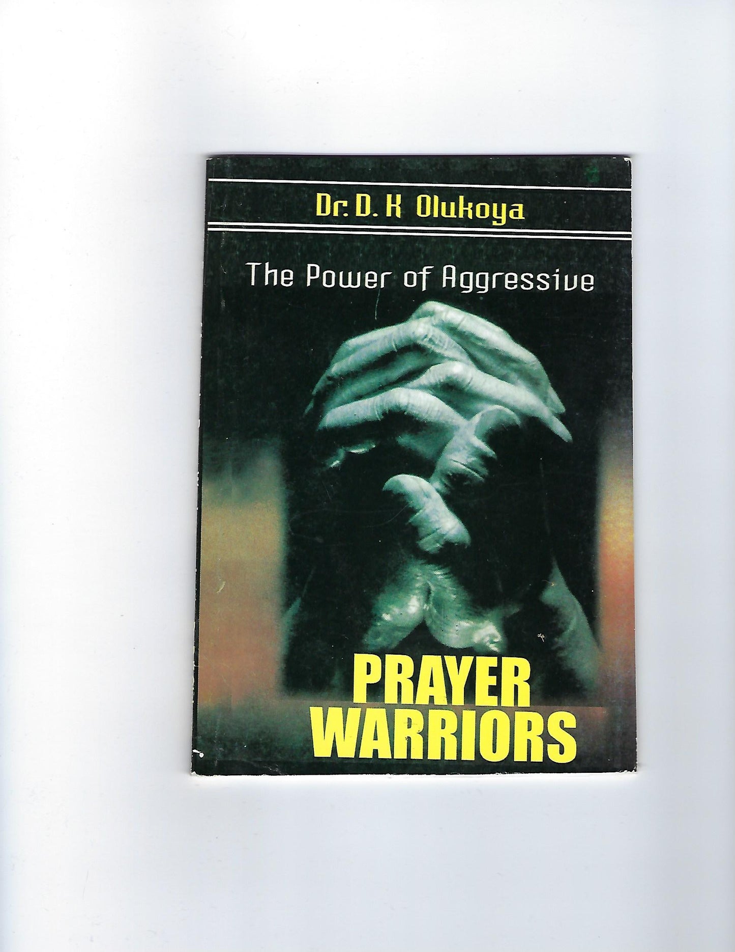 The Power of Aggressive Prayer Warriors